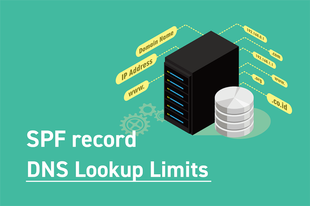 SPFのDNSルックアップの回数制限とは？ 確認方法や対策を解説 ベアメールブログ